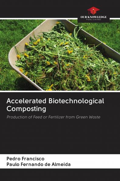Accelerated Biotechnological Composting
