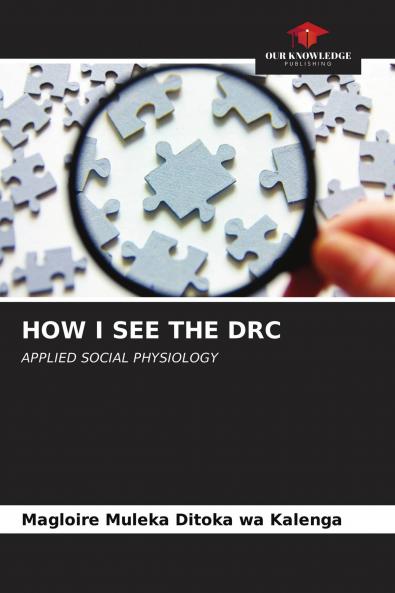 HOW I SEE THE DRC