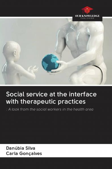 Social service at the interface with therapeutic practices