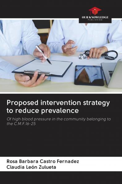 Proposed intervention strategy to reduce prevalence