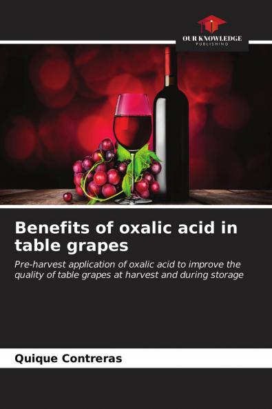 Benefits of oxalic acid in table grapes