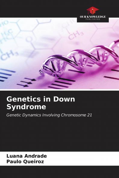 Genetics in Down Syndrome