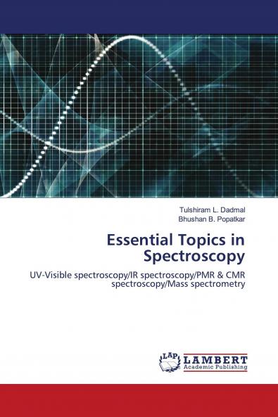 Essential Topics in Spectroscopy