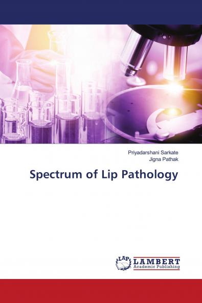 Spectrum of Lip Pathology