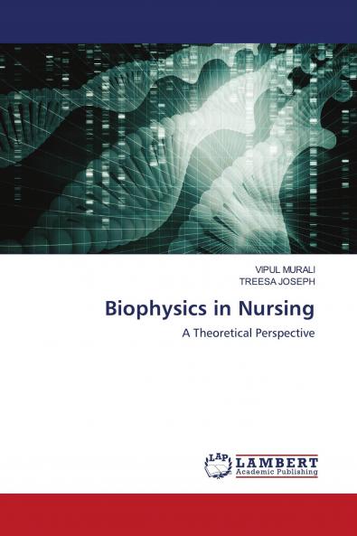 Biophysics in Nursing