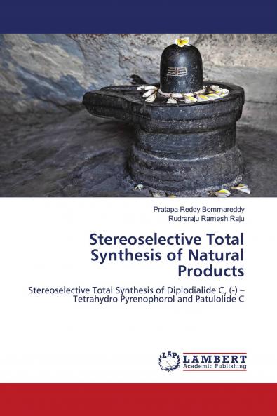 Stereoselective Total Synthesis of Natural Products
