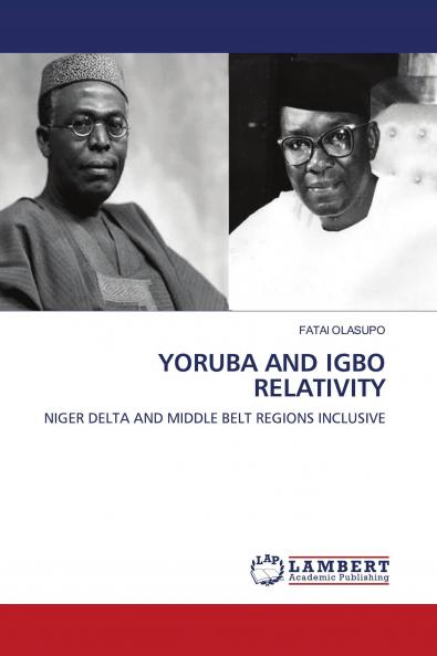 YORUBA AND IGBO RELATIVITY