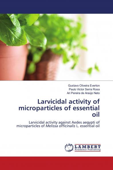 Larvicidal activity of microparticles of essential oil