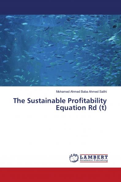 The Sustainable Profitability Equation Rd (t)