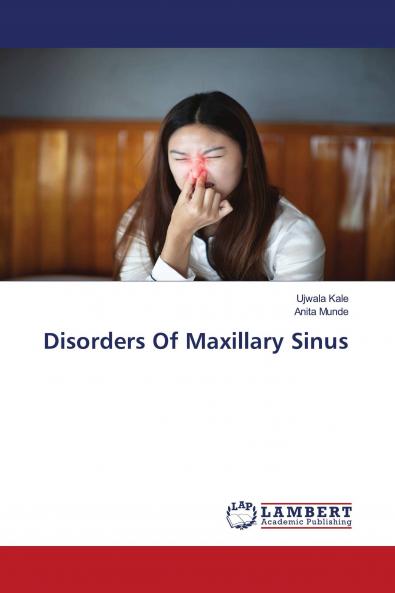 Disorders Of Maxillary Sinus