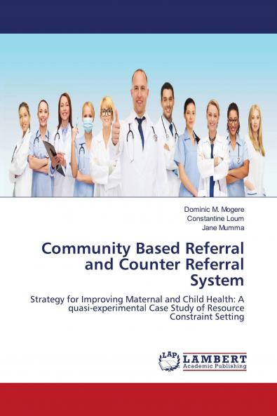 Community Based Referral and Counter Referral System
