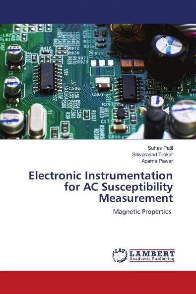 Electronic Instrumentation for AC Susceptibility Measurement