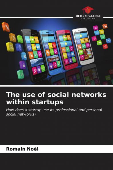 The use of social networks within startups