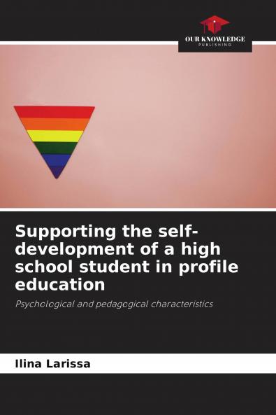 Supporting the self-development of a high school student in profile education