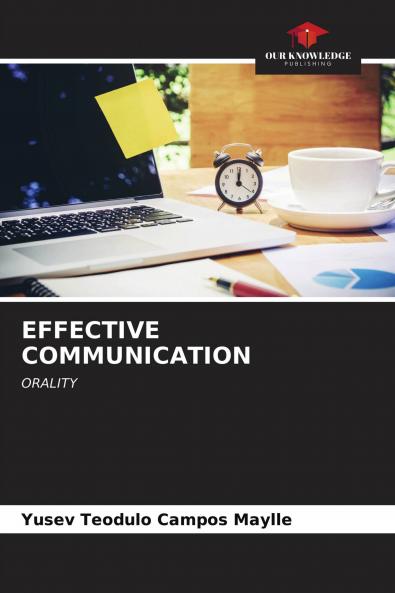 EFFECTIVE COMMUNICATION
