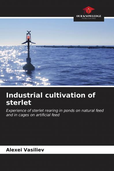 Industrial cultivation of sterlet