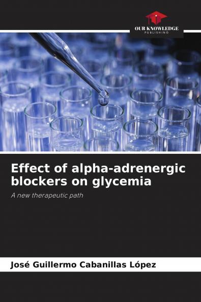Effect of alpha-adrenergic blockers on glycemia