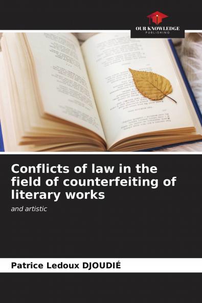 Conflicts of law in the field of counterfeiting of literary works