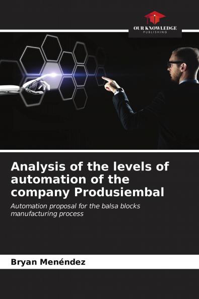 Analysis of the levels of automation of the company Produsiembal