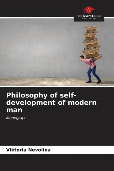 Philosophy of self-development of modern man