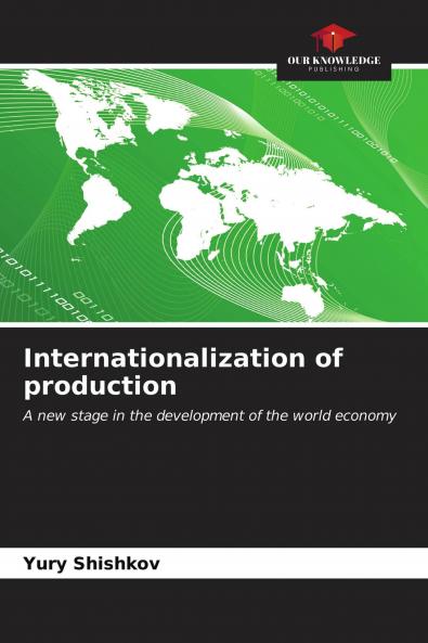 Internationalization of production