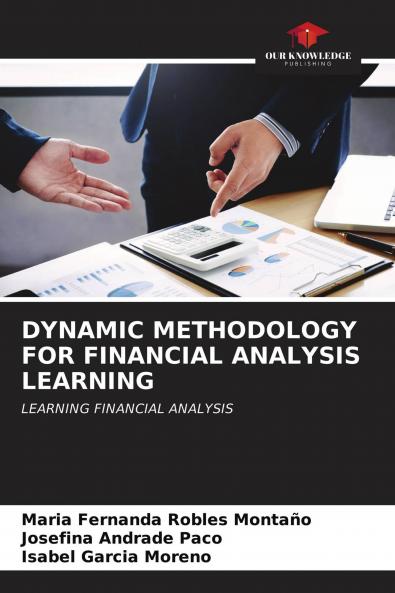 DYNAMIC METHODOLOGY FOR FINANCIAL ANALYSIS LEARNING