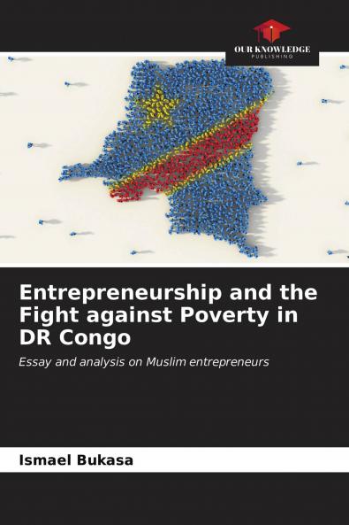 Entrepreneurship and the Fight against Poverty in DR Congo