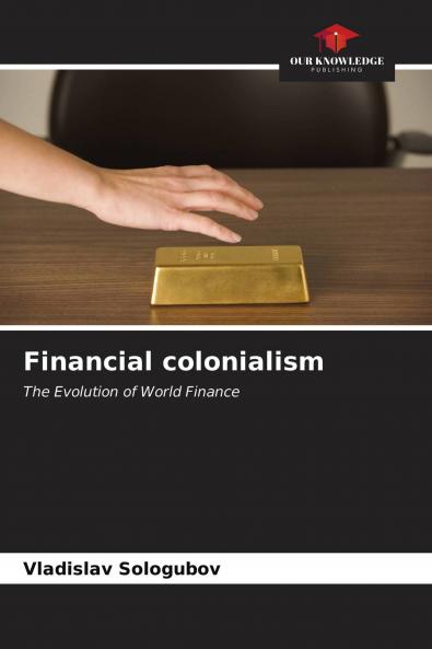 Financial colonialism