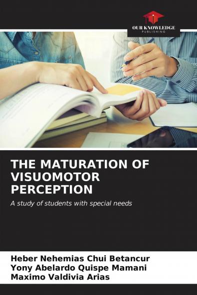 THE MATURATION OF VISUOMOTOR PERCEPTION