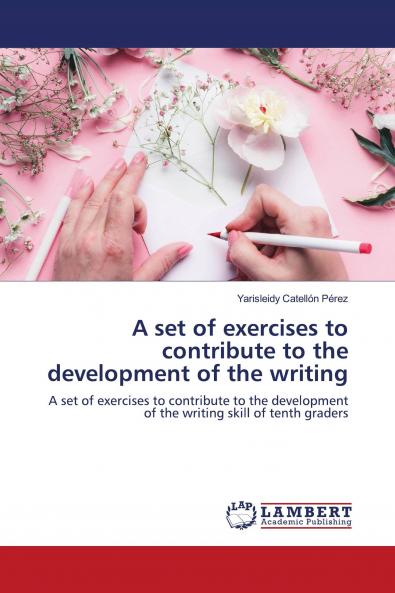 A set of exercises to contribute to the development of the writing