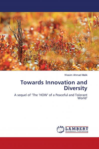 Towards Innovation and Diversity