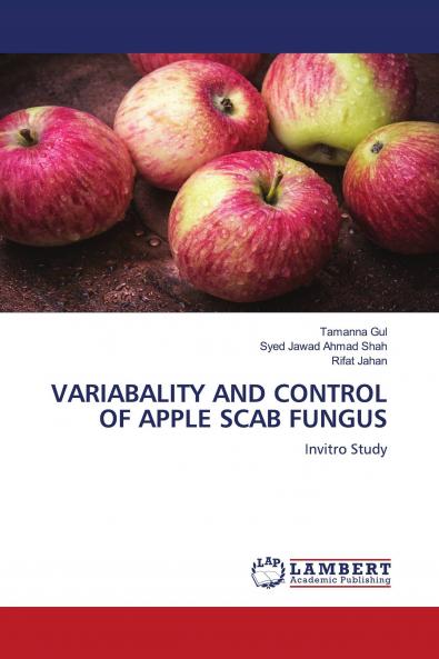 VARIABALITY AND CONTROL OF APPLE SCAB FUNGUS
