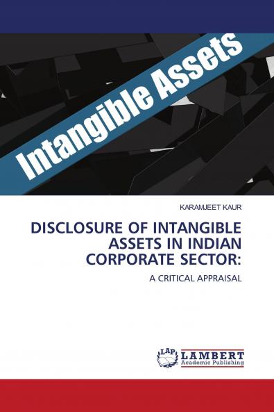 DISCLOSURE OF INTANGIBLE ASSETS IN INDIAN CORPORATE SECTOR