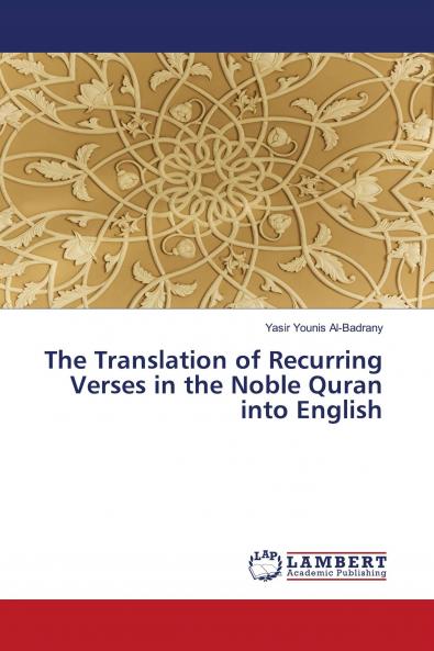 The Translation of Recurring Verses in the Noble Quran into English