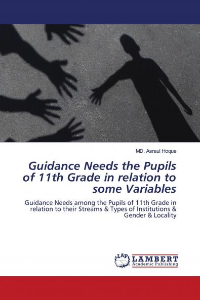 Guidance Needs the Pupils of 11th Grade in relation to some Variables