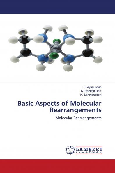 Basic Aspects of Molecular Rearrangements