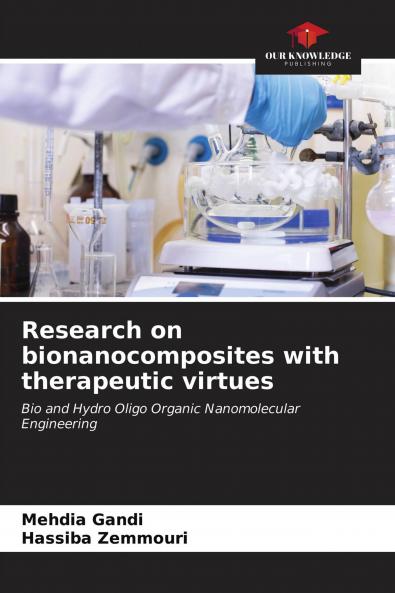 Research on bionanocomposites with therapeutic virtues