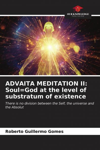 ADVAITA MEDITATION II