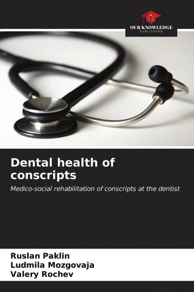 Dental health of conscripts