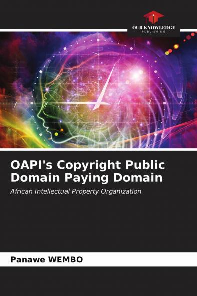 OAPI's Copyright Public Domain Paying Domain