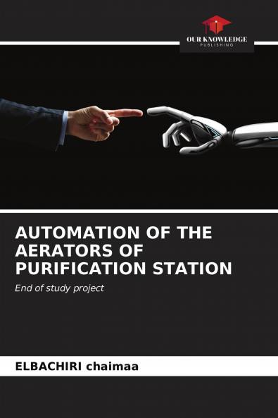 AUTOMATION OF THE AERATORS OF PURIFICATION STATION