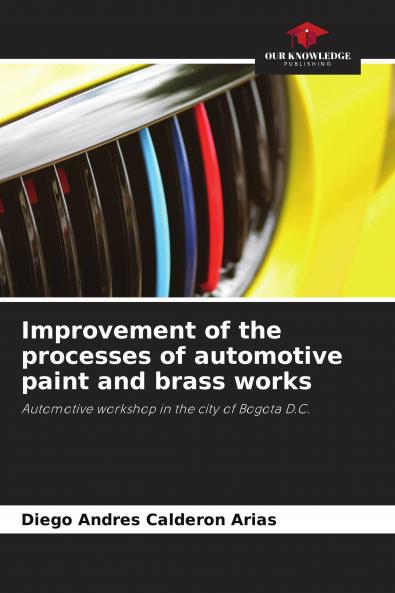 Improvement of the processes of automotive paint and brass works