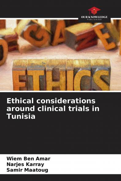 Ethical considerations around clinical trials in Tunisia