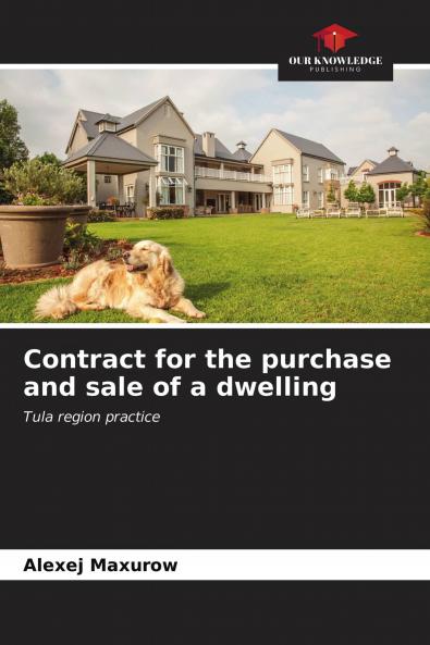 Contract for the purchase and sale of a dwelling