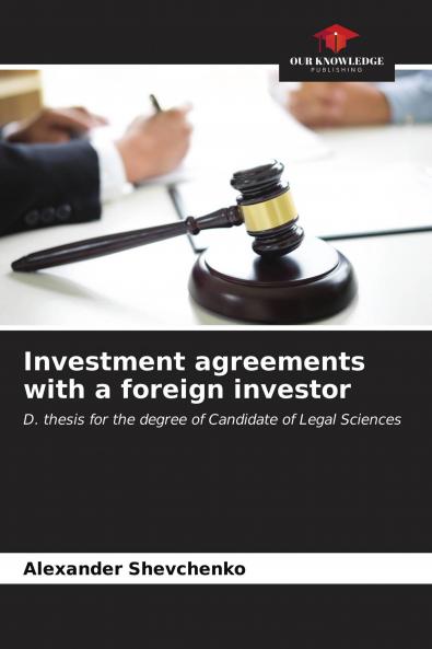 Investment agreements with a foreign investor