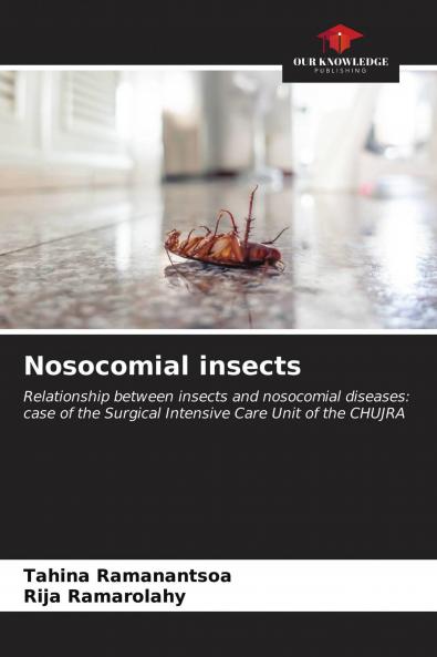 Nosocomial insects
