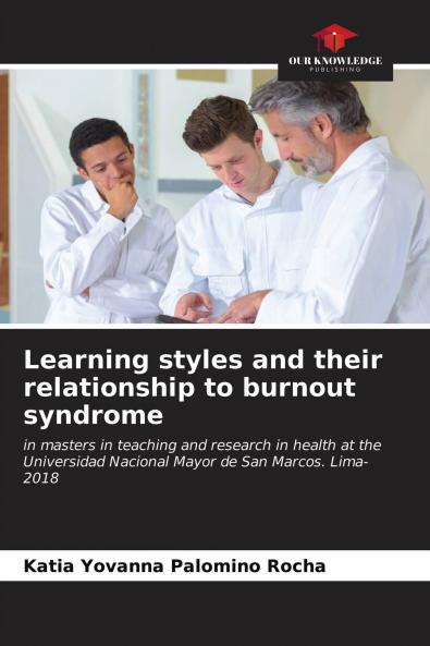 Learning styles and their relationship to burnout syndrome