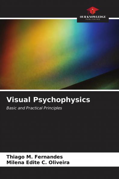 Visual Psychophysics