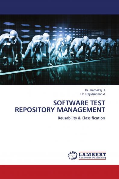 SOFTWARE TEST REPOSITORY MANAGEMENT