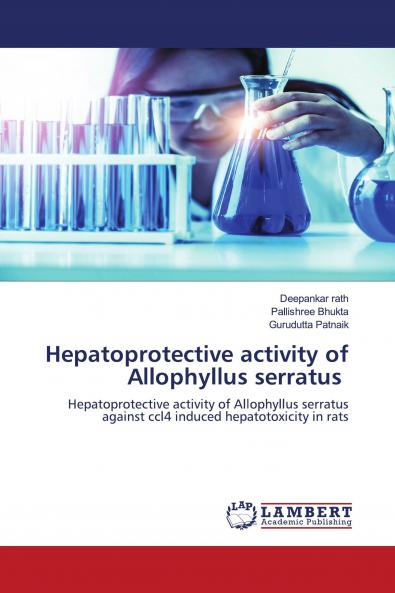 Hepatoprotective activity of Allophyllus serratus